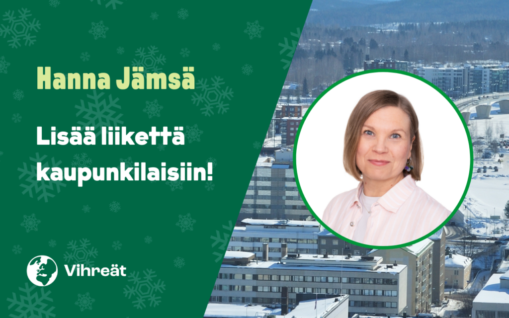 Hanna Jämsä – lisää liikettä kaupunkilaisiin!