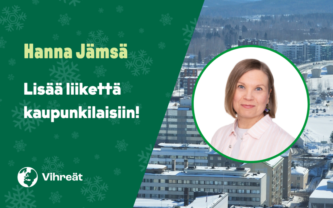 Hanna Jämsä - lisää liikettä kaupunkilaisiin