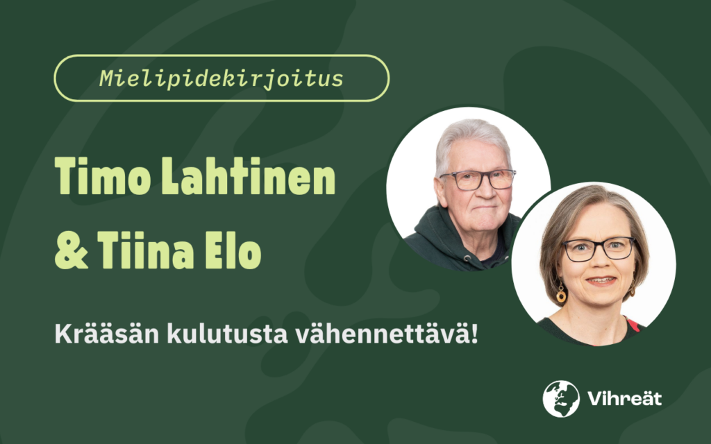 Lahtinen & Elo – Krääsän kulutusta vähennettävä