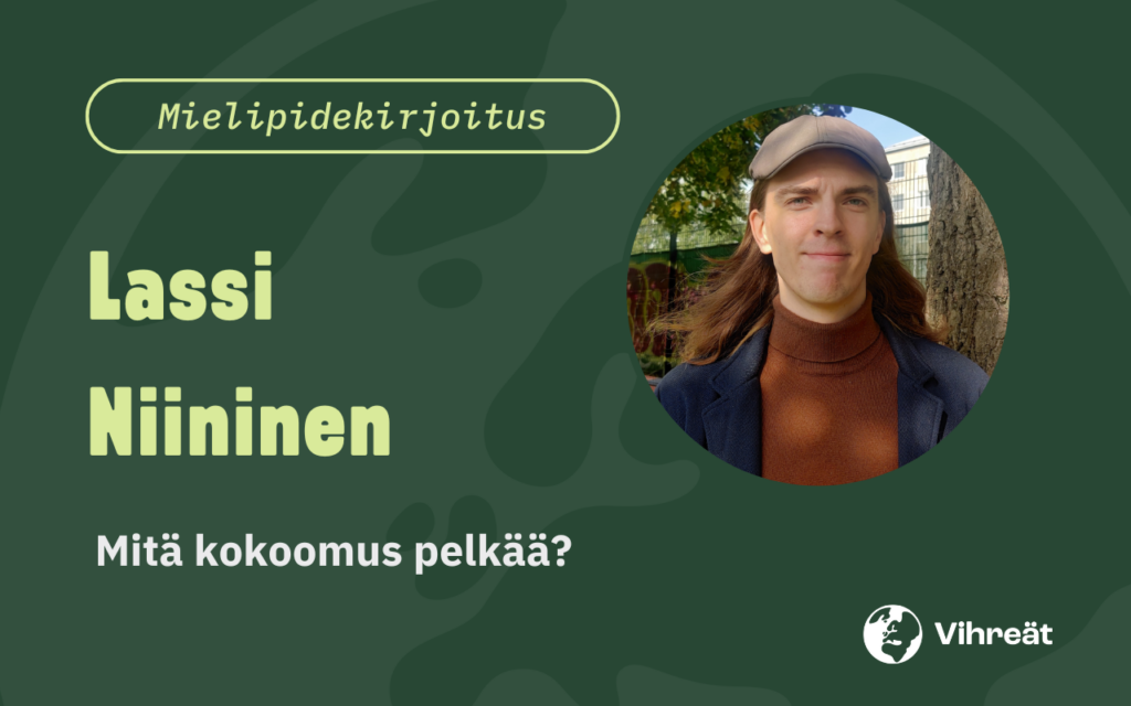 Lassi Niininen – Mitä Kokoomus pelkää? 