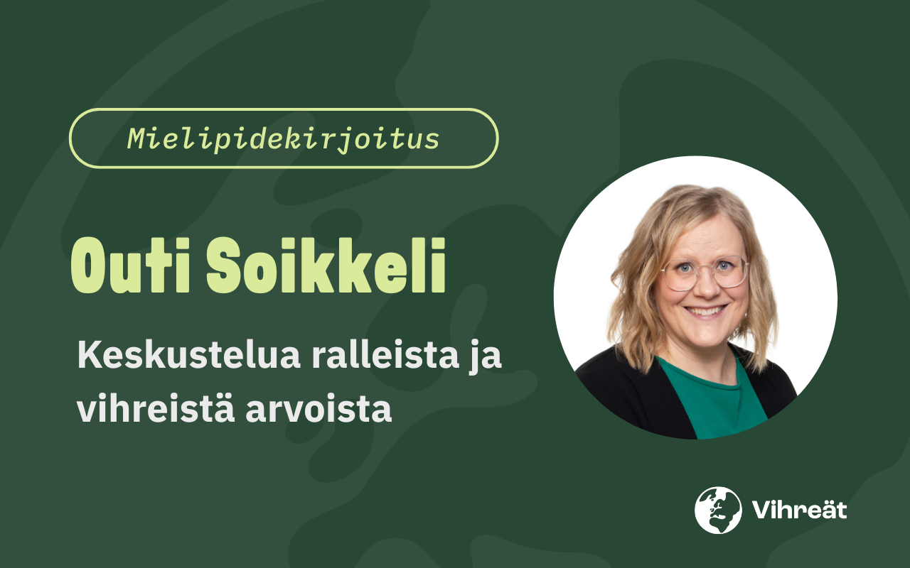 Outi Soikkeli - Keskustelua ralleista ja vihreistä arvoista