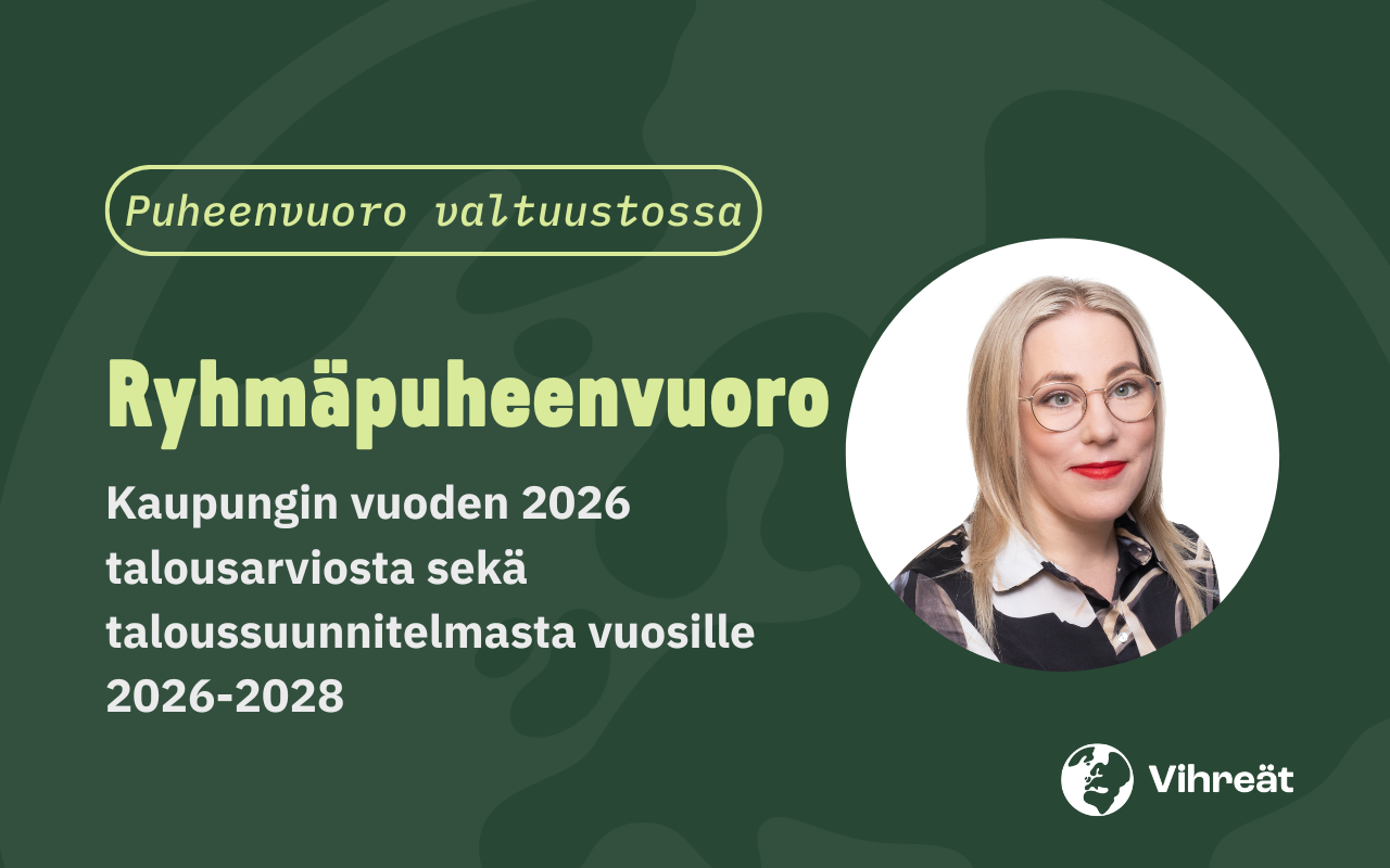 Ryhmäpuheenvuoro kaupungin vuoden 2026 talousarviosta sekä taloussuunnitelmasta vuosille 2026-2028 24.11.2025