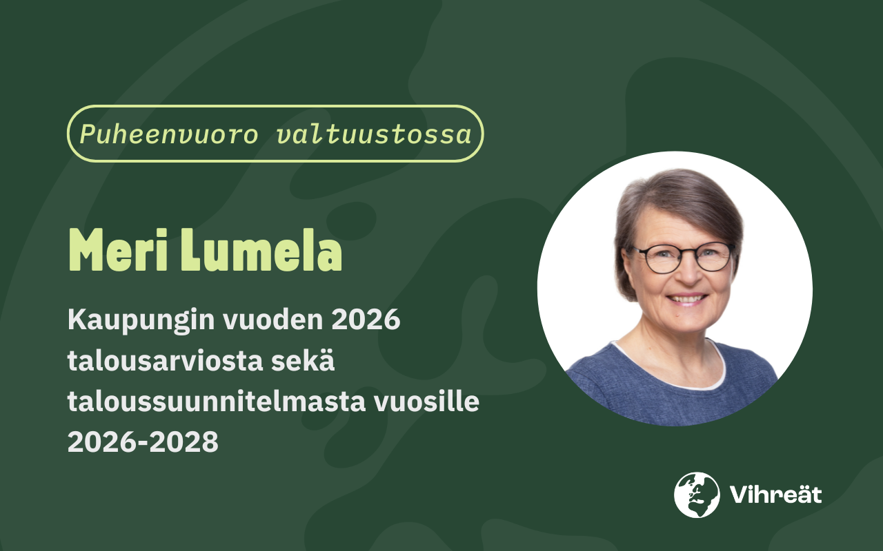 Meri Lumelan puheenvuoro vuoden 2026 talousarviosta sekä taloussuunnitelmasta vuodelle 2026-2028 24.11.2025