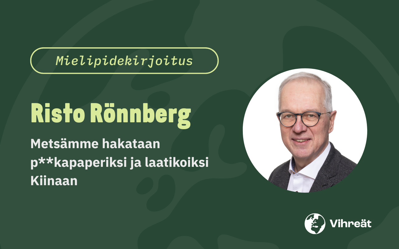 Metsämme hakataan p**kapaperiksi ja laatikoiksi Kiinaan