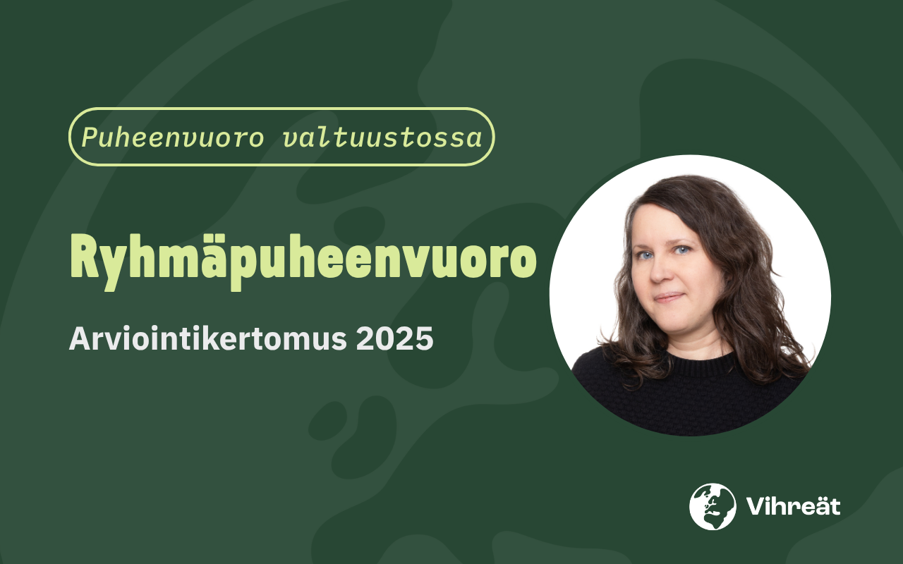 Ryhmäpuheenvuoro 25.5.2026: Arviointikertomus 2025